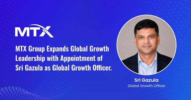 MTX Group Expands Global Growth Leadership with Appointment of Sri Gazula as Global Growth Officer