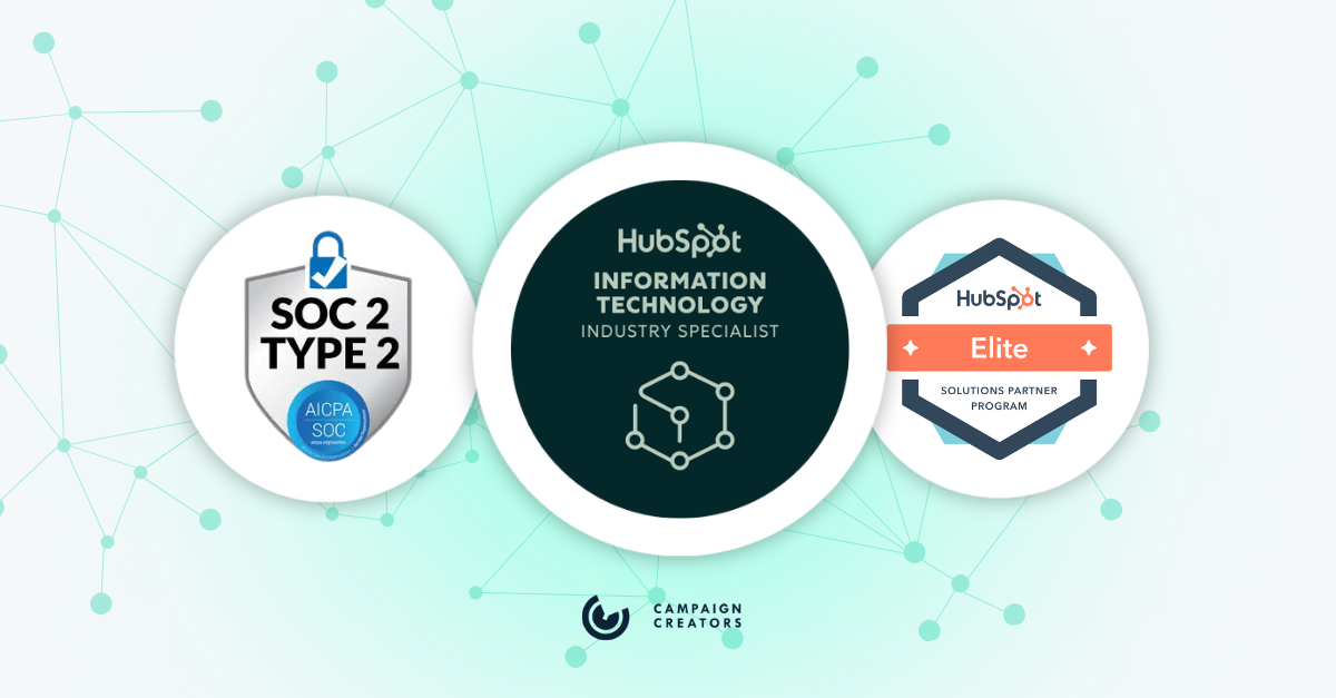 Campaign Creators Earns HubSpot’s Information Technology Industry Accreditation