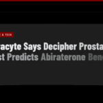 Veracyte Says Decipher Prostate Test Predicts Abiraterone Benefit
